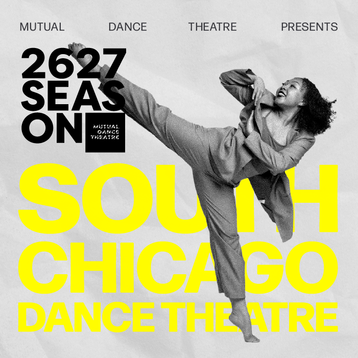 More Info for Mutual Dance Theatre presents South Chicago Dance Theatre