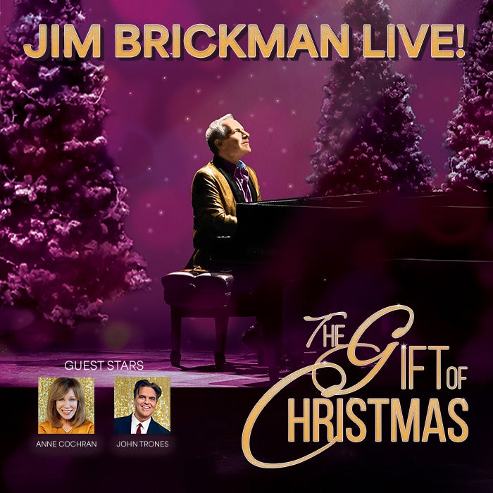 More Info for Jim Brickman Live: The Gift of Christmas