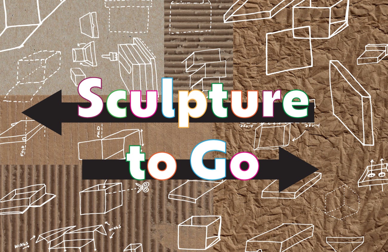 Families Create! Workshop: Sculpture-to-Go