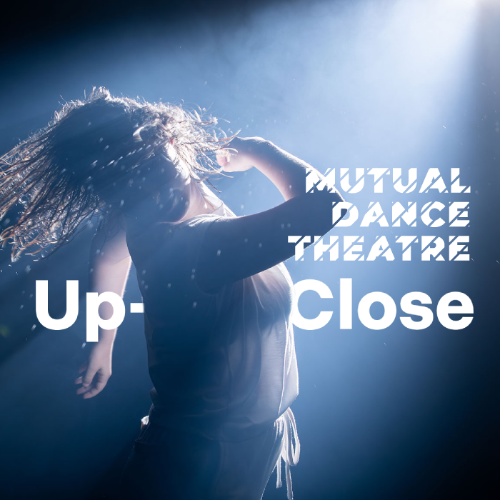 More Info for MUTUAL DANCE THEATRE: Up-Close Series