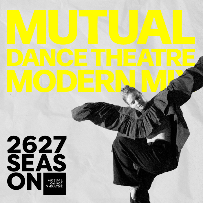 More Info for Mutual Dance Theatre in Modern Mix '27