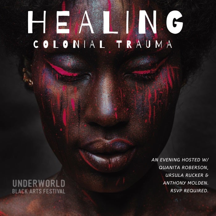 More Info for Healing Colonial Trauma
