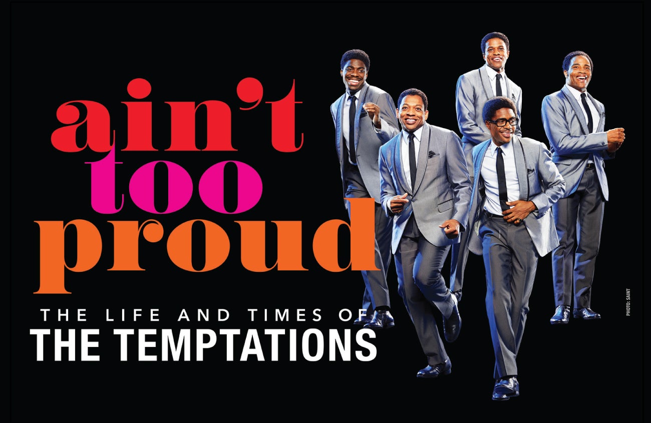 Ain't Too Proud: The Life and Times of The Temptations