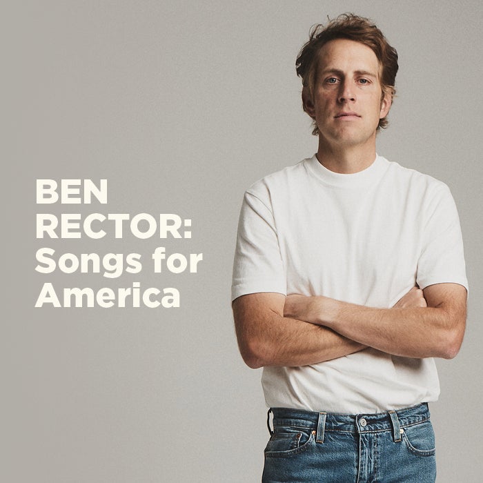 More Info for Ben Rector: Songs for America