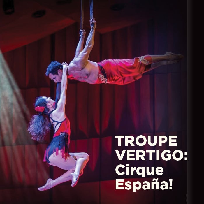 More Info for Troupe Vertigo: Cirque España!