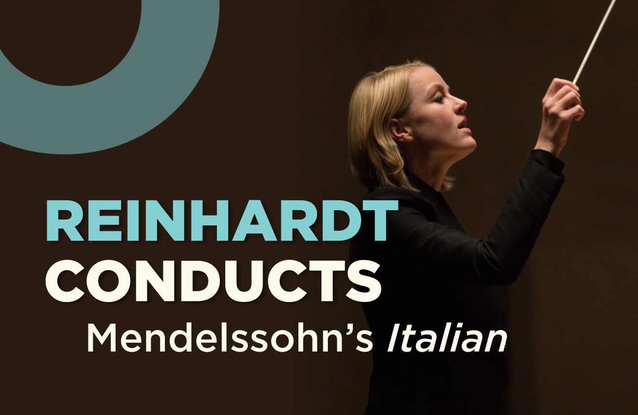 REINHARDT CONDUCTS MENDELSSOHN'S ITALIAN