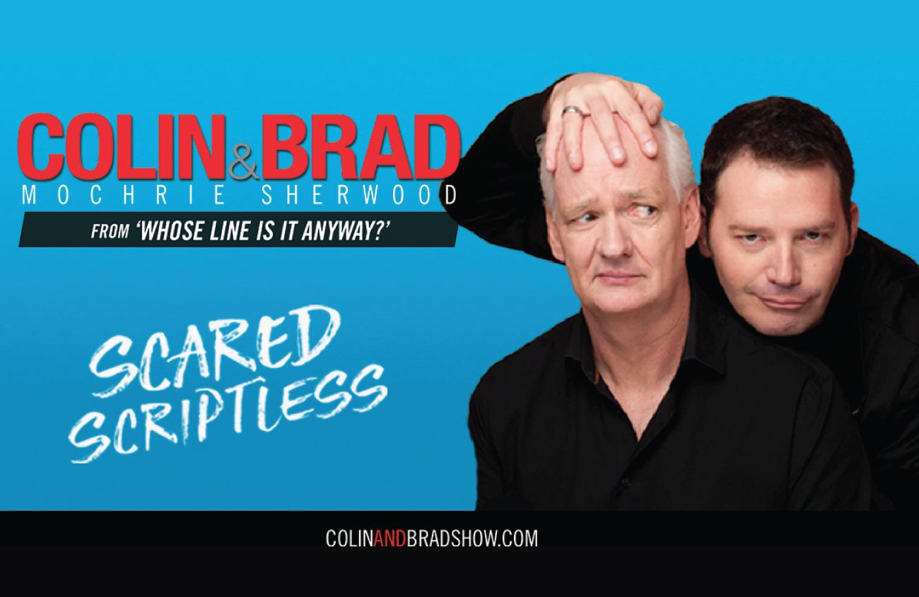Colin Mochrie & Brad Sherwood: Scared Scriptless