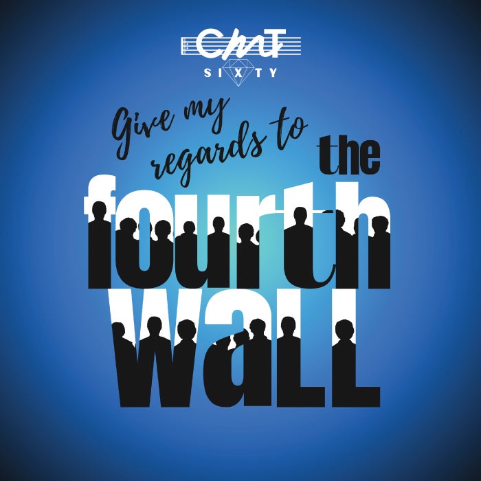 More Info for Give My Regards to the Fourth Wall