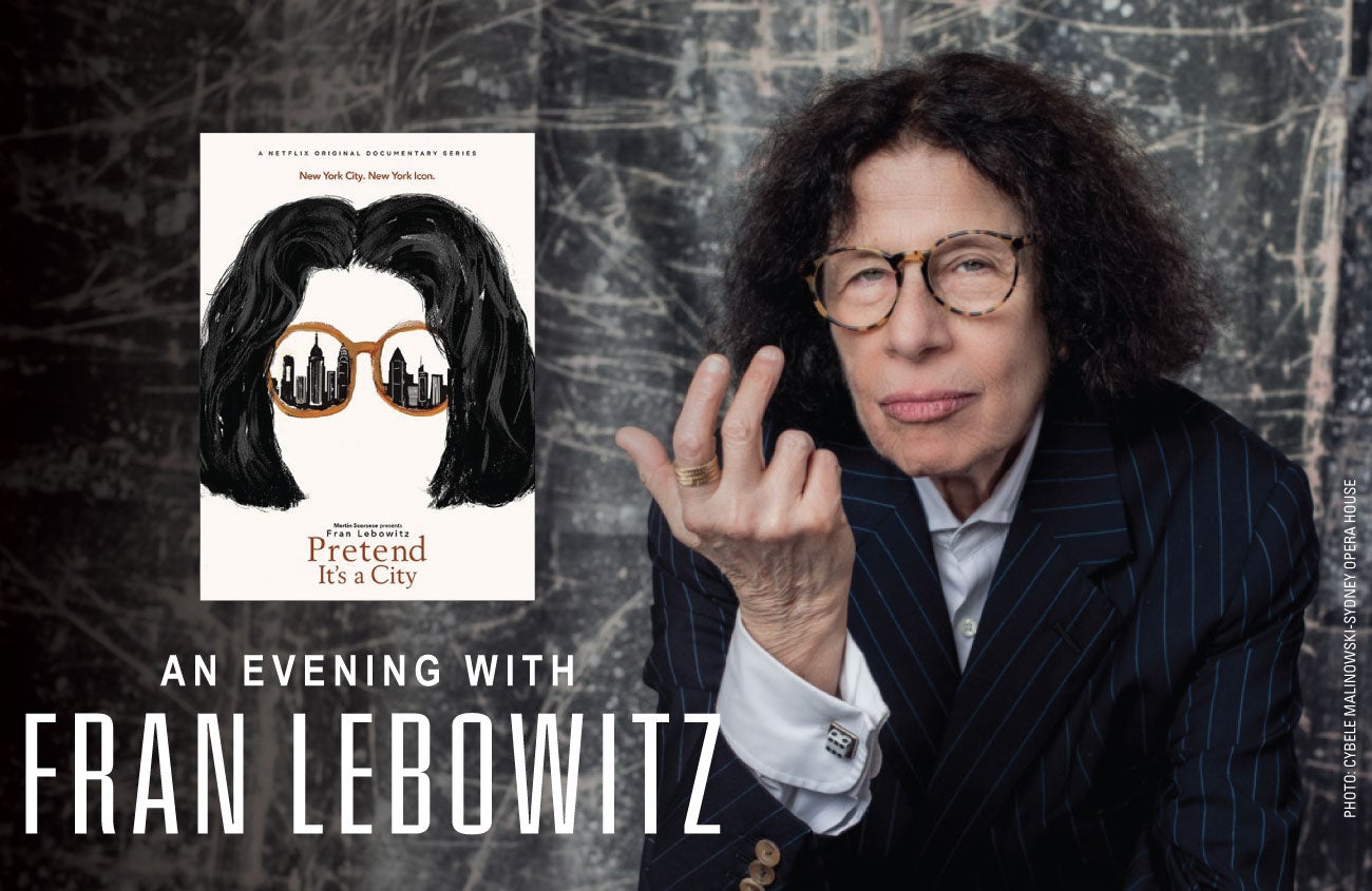 An Evening with Fran Lebowitz