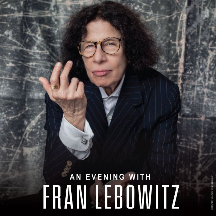 More Info for An Evening with Fran Lebowitz