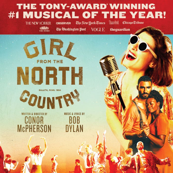 Girl From the North Country Official Ticket Source Cincinnati Arts