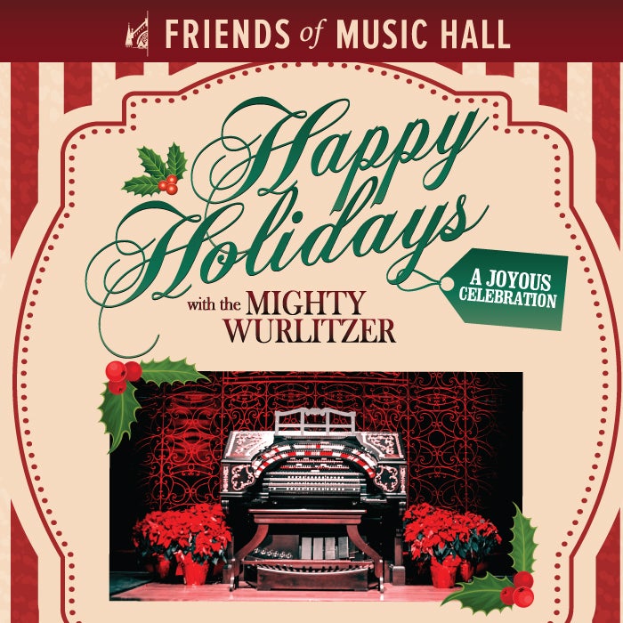 More Info for Happy Holidays with the Mighty Wurlitzer