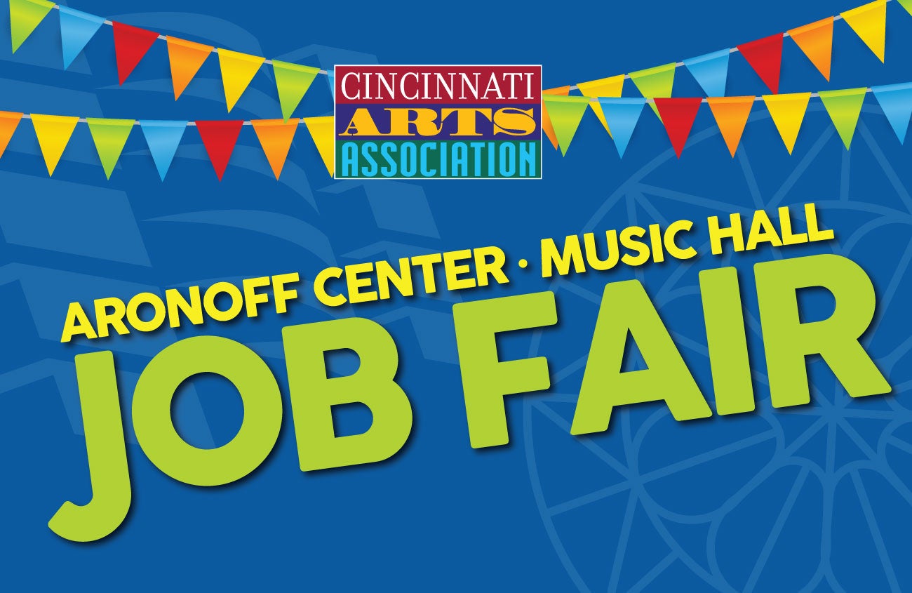 Aronoff Center & Music Hall Job Fair