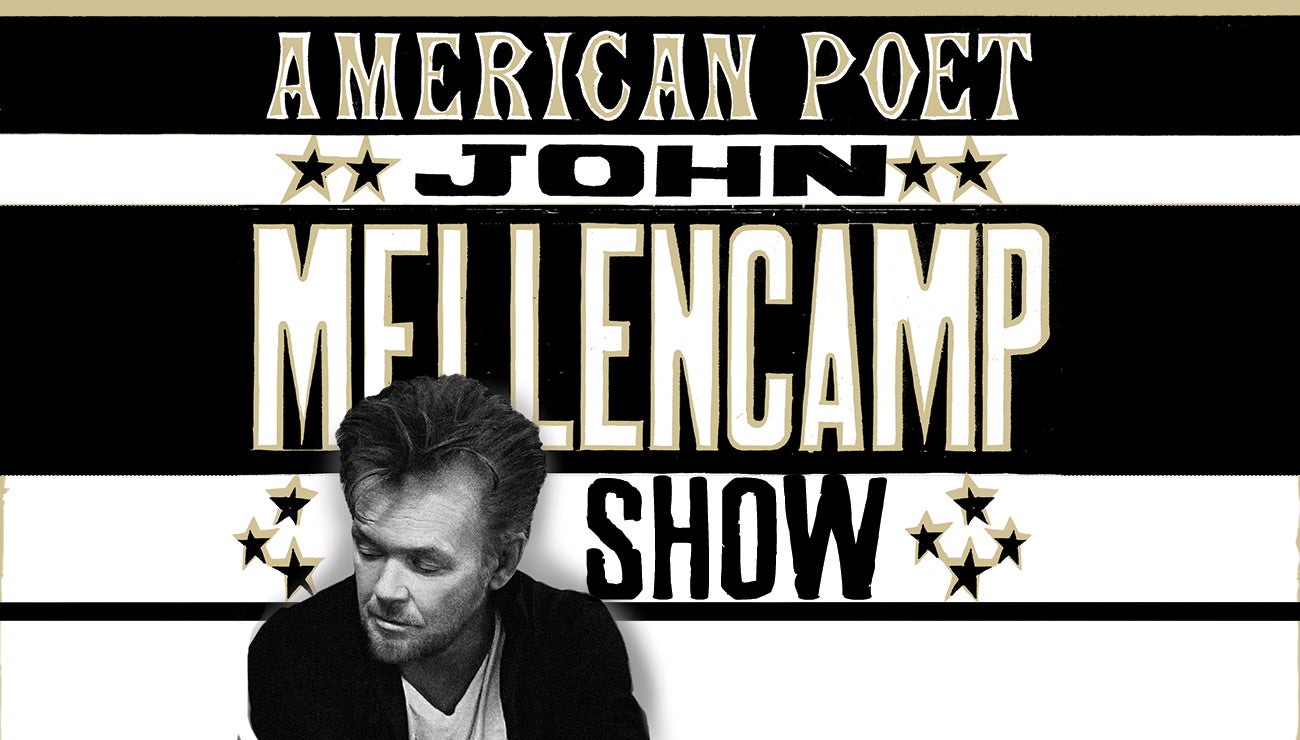 John Mellencamp The John Mellencamp Show Official Ticket Source