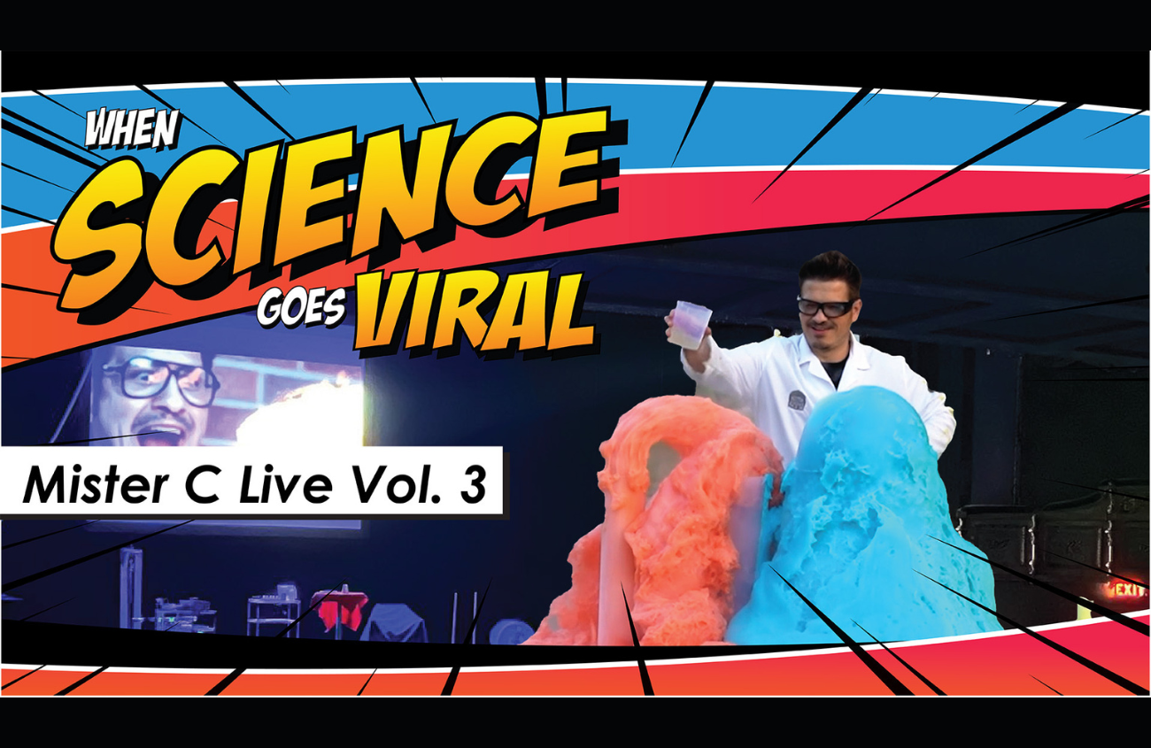 SchoolTime: Mister C Live - Vol. 3 When Science Goes Viral!
