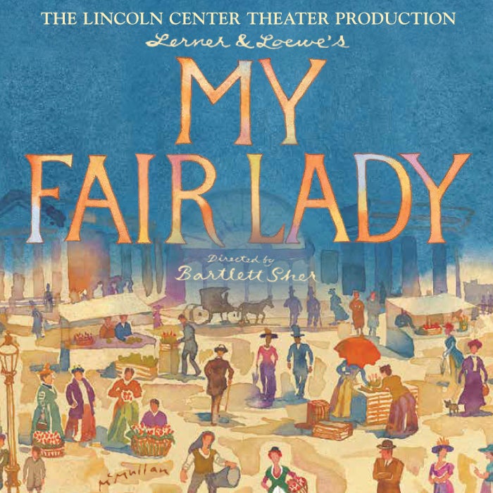 More Info for My Fair Lady