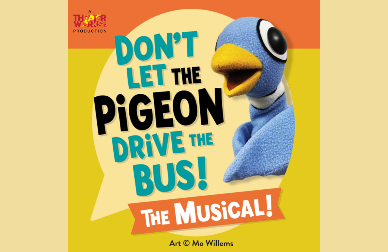 SchoolTime: Don’t Let the Pigeon Drive the Bus: The Musical