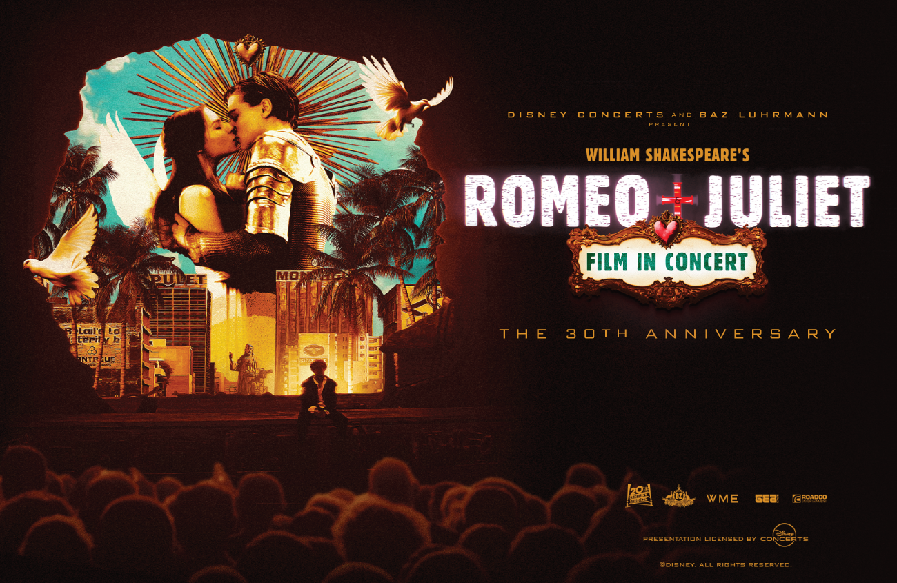 William Shakespeare’s Romeo + Juliet Film in Concert