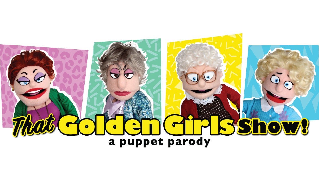 That Golden Girls Show! A Puppet Parody
