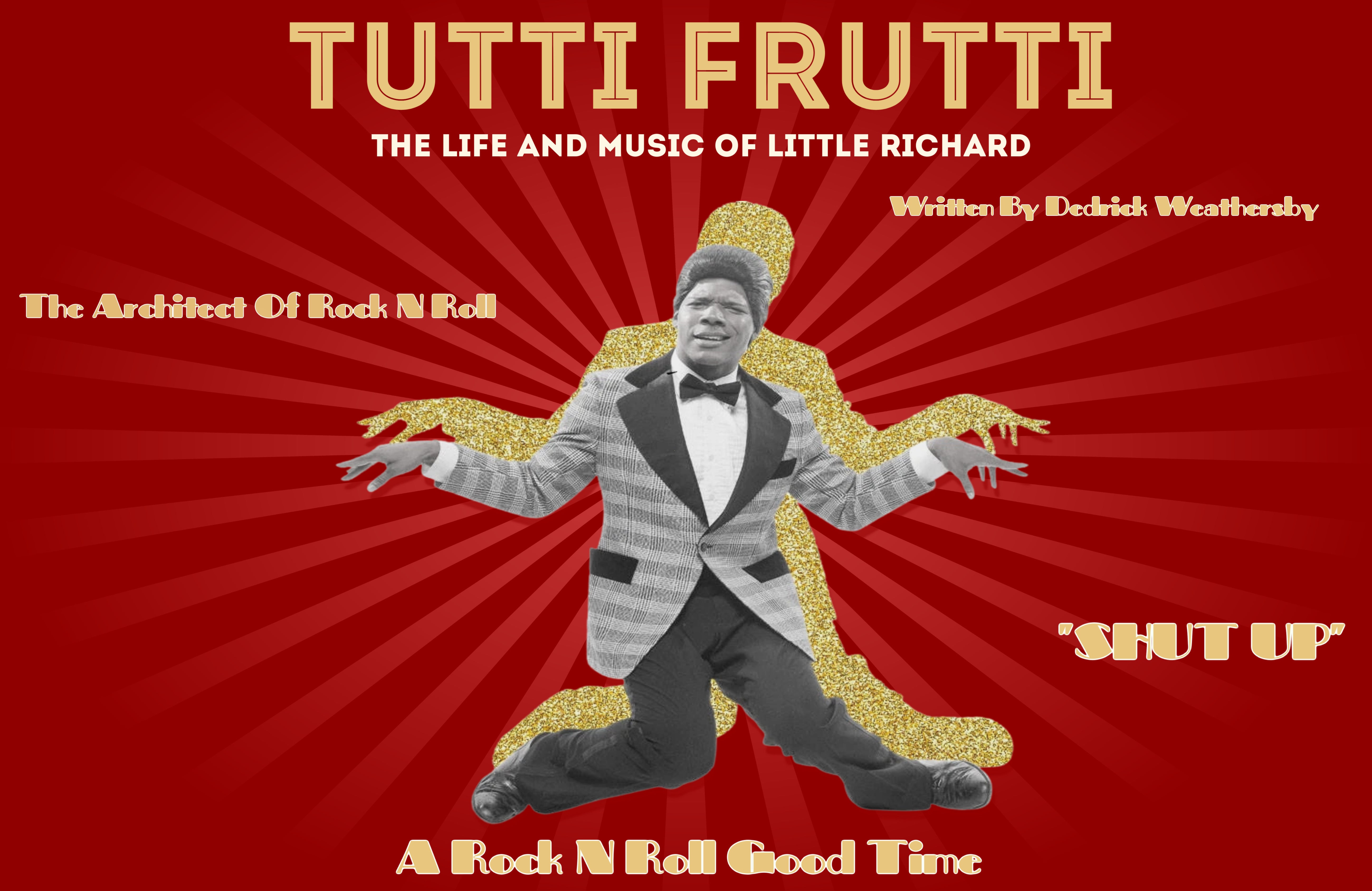Tutti Frutti: The Life and Music of Little Richard