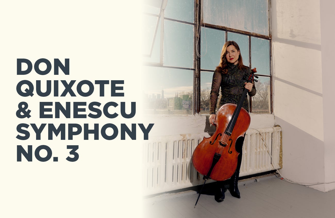 Don Quixote & Enescu Symphony No. 3