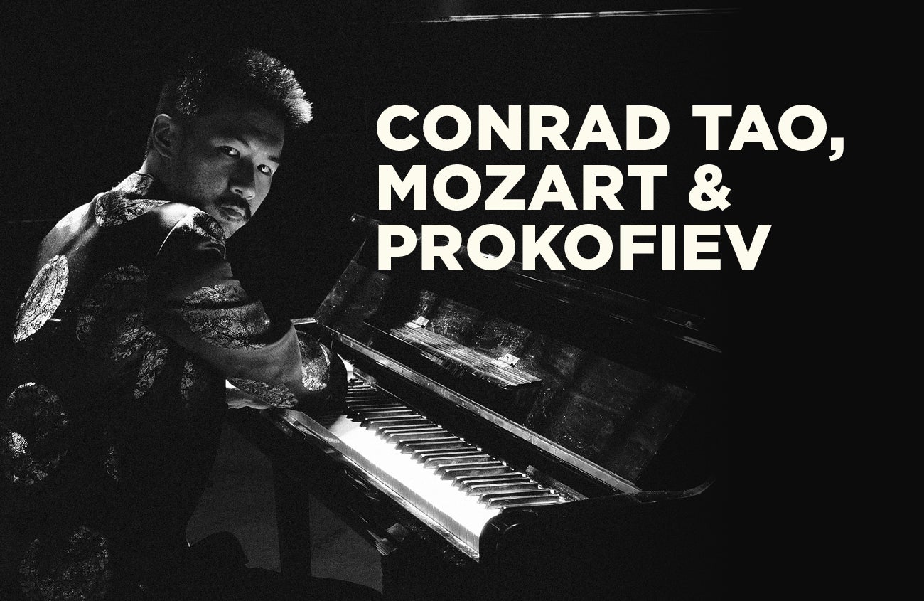 Conrad Tao, Mozart & Prokofiev