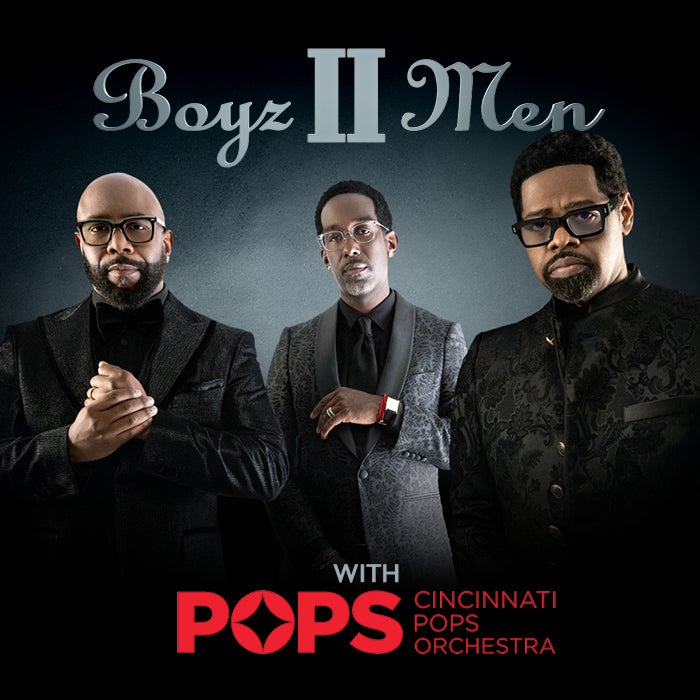 More Info for Boyz II Men with the Cincinnati Pops