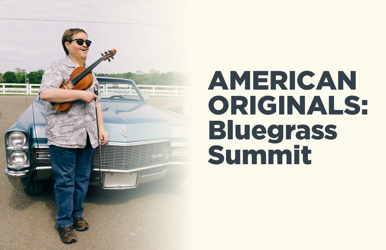 American Originals: Bluegrass Summit