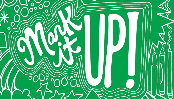 More Info for Families Create! "Mark it Up!"