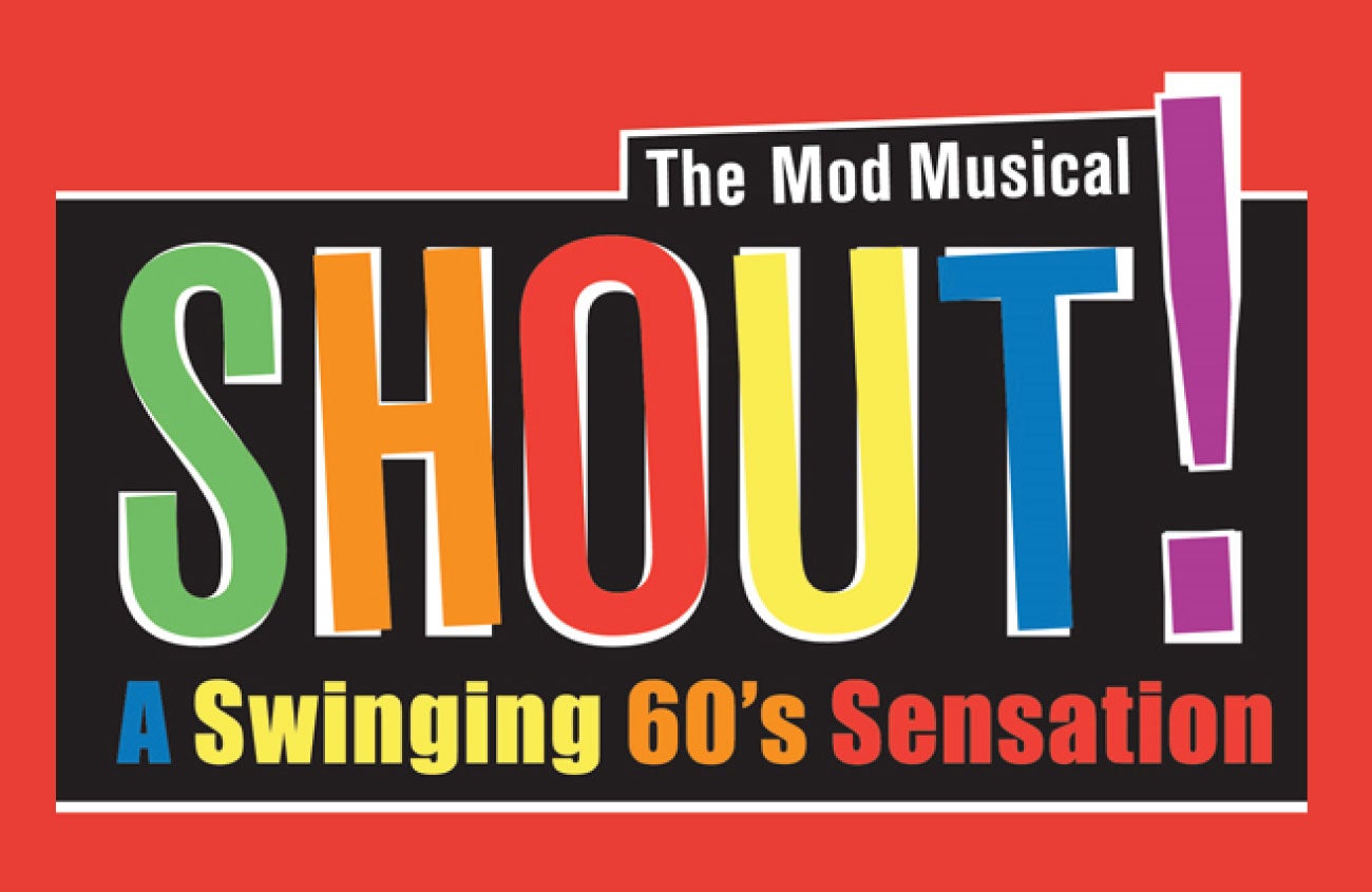 Shout! The Mod Musical