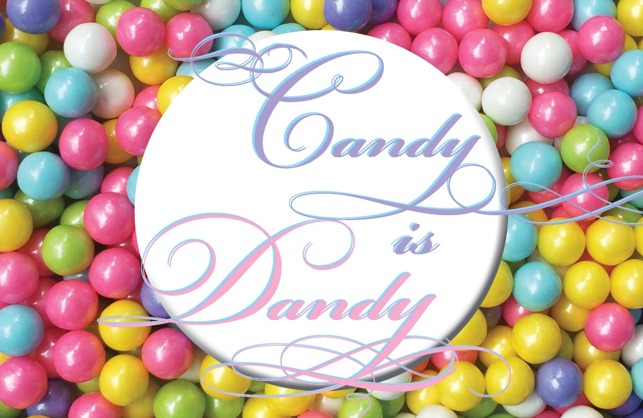 Families Create! Candy is Dandy - SOLD OUT