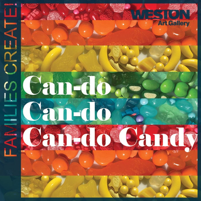 More Info for Families Create! Can-do Candy - SOLD OUT