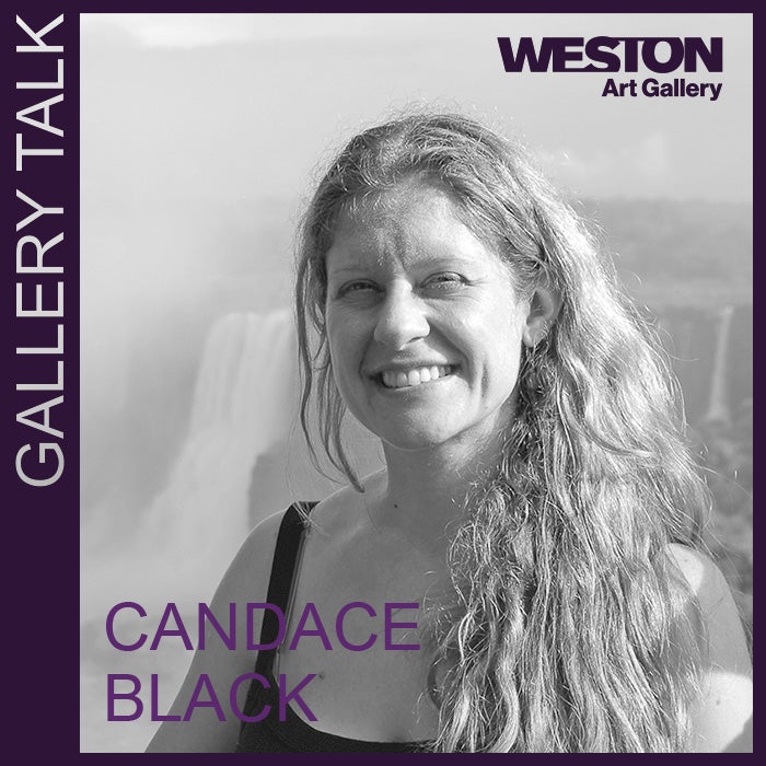 More Info for Gallery Talk: Candace Black